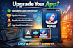 upgrade your flutter app to latest version, android and ios app, flutter app
