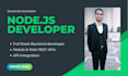 be your full stack nodejs backend and rest api developer
