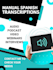 professional spanish manual transcriptions