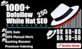 create 250 white ha off page seo backlink on high da sites