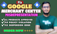 fix gmc suspension,policy violation,product feed disapprove,404 error fix expert