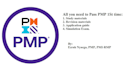 help you with all you need to pass pmp first try