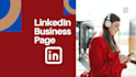 create and optimize your linkedin business page