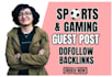 do ios game, android game guest post quality backlinks