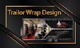 create best trailer wrap, truck wrap or vehicle wrap