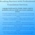 provide multilingual translation services