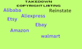 takedown copyright listing products ebay etsy walmart amazon alibaba under dmca