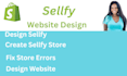design sellfy website, create sellfy store, fix store errors