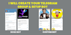 create your telegram group, channel and setup all kinds of bot