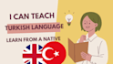 teach you turkish language learn from a native