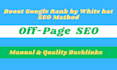 do monthly off page seo backlinks service by white hat method