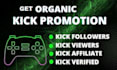 embed kick affiliate kick partner kick follower viewers kick promotion