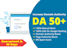 increase website authority moz da and ahref DR 50