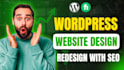 create and build responsive wordpress website design or website redesign