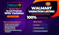 create walmart variation listings, bulk listings, product upload expert