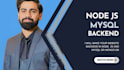 be your backend developer with node js and mysql , api integration development