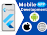 build IOS, android and mobile app development using flutter