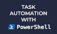 automate your tasks with custom powershell scripts