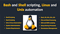 write bash and shell scripts and linux, unix automation
