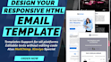 design and code custom HTML email template