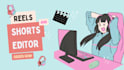 edit shorts, reels with subtitles, in all styles