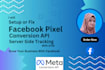 setup or fix facebook pixel conversion API with GTM