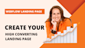 design responsive webflow landing page and modern website