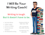 be your writing coach