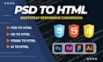 convert figma to HTML, xd to HTML, PSD to HTML css bootstrap 5 responsive