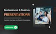 custom and professional presentation design that gets results