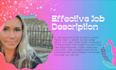 write a powerful and effective job description