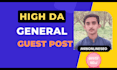 do high da general guest post with dofollow backlinks