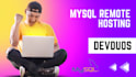 mysql remote access database hosting