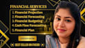 prepare financial projection, forecasting, and cash flow