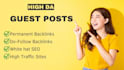 do high da pa guest post with dofollow SEO backlinks