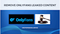 remove leaked onlyfans content under dmca