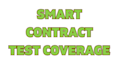 do a full code coverage test of your smart contract
