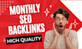 do monthly seo backlinks service with dofollow contextual link building