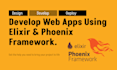 develop your app using elixir and phoenix framework
