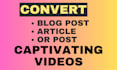 convert blog post, article or text to video with voice over