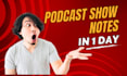 write SEO optimized show notes for your true crime podcast episode