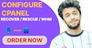configure cpanel , whm  or recover database in rescue mode