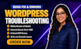 fix wordpress issues, errors, bugs, and critical errors