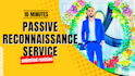 provide passive reconnaissance service