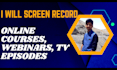 screen capture any video, online courses, webinars, TV episode