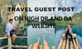 publish article on high da travel guest post
