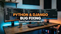 debug and fix python scripts and django website errors