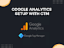 set up ga4, google analytics 4, conversion tracking and tag manager