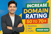 increase ahref DR 70 plus domain rating with seo backlinks