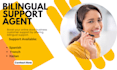 be your bilingual spanish customer support agent